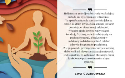 Holistyczny rozwój osobisty – 7 nawyków jako mapa całościowego życia