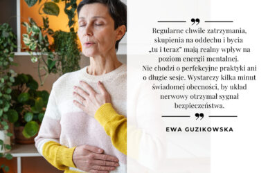 Energia mentalna – jak odzyskać jasność umysłu i wewnętrzną żywotność