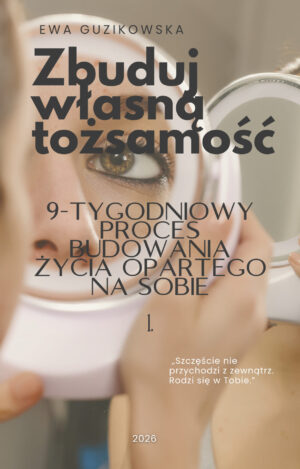 Zbuduj własną tożsamość
